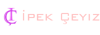 İPEK ÇEYİZ